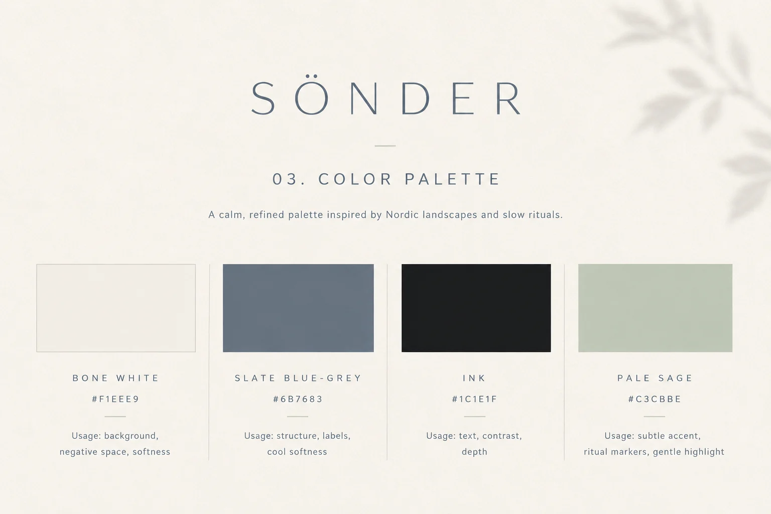 Sönder colour palette — bone white, slate blue-grey, ink and pale sage